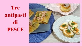 3 antipasti di pesce semplici veloci economici [upl. by Rosenblast963]