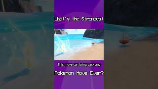 Whats The Strongest Move Possible in Pokemon pokemon [upl. by Ingaborg]