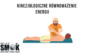 Kinezjologiczne równoważenie energii meridianów [upl. by Julieta]