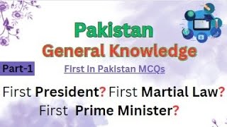 Pakistan General knowledge questions and answers in English  Who was the first in Pakistan MCQs [upl. by Alliw443]