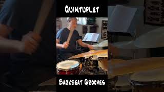 Quintuplet Backbeat Grooves [upl. by Ynad697]