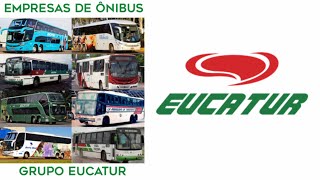 Empresas de ônibus do Grupo Eucatur [upl. by Ellac]