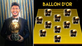 I Made Full Ballon dOr Team [upl. by Bound]