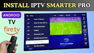 How to Install iptv Smarters Pro on Android Tv amp FireStick [upl. by Clie]