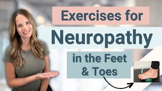 Exercises for Peripheral Neuropathy in the Feet and Legs [upl. by Rayner731]