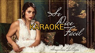 Angélica Gallegos  Se dice fácil  Karaoke [upl. by Alma]