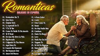 Los 100 Éxitos Puras Románticas Viejitas Pero Bonitas 90s  Música Romántica De Todos Los Tiempos [upl. by Holt]