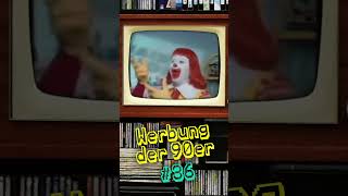 90er Werbung Teil 36  McDonalds [upl. by Oninotna]