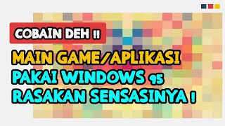 BERMAIN GAMEPERMAINAN JAMAN DULU DENGAN WINDOWS 95 98 ME EmuOS [upl. by Spear]