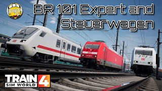 Train Sim World 4 BR 101 Expert and IC Steuerwagen  Gameplay  Tutorial Walkthrough [upl. by Moir]