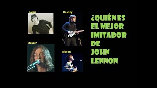 ¿quién es el mejor imitador de John Lennon [upl. by Irrahs]