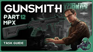 Task Guide Gunsmith Part 12 Patch 140 eft eftguide [upl. by Urata]