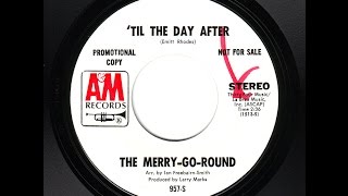 The MerryGoRound  Til The Day After promo stereo 45 mix [upl. by Naples277]