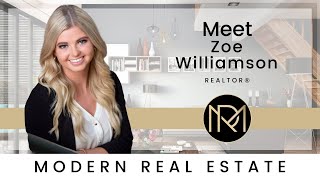 Meet Zoe Williamson REALTOR® at Modern Real Estate [upl. by Gerrit]