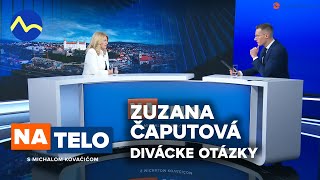 Zuzana Čaputová  prezidentka SR  divácke otázky  Na telo [upl. by Joost]