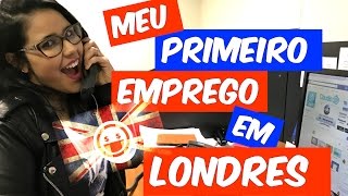 MEU PRIMEIRO EMPREGO EM LONDRES  UM DIA COMIGO NO TRABALHO [upl. by Iem]