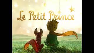 Le petit prince dAntoine de SaintExupéry Chapitre 13  Livre Audio [upl. by Tisdale]