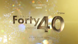 Legalcommunity Forty Under 40 Awards 2024 [upl. by Zerep]