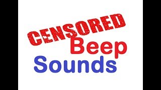 Censor Beep bleep Sound Effects All Sounds [upl. by Trovillion]