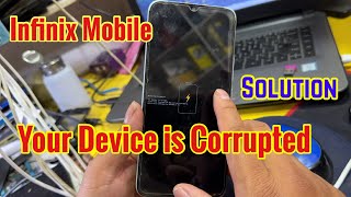 Infinix DM Verity Corruption  Infinix Your Device is Corrupt Problem technicalthing [upl. by Byram]