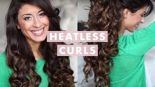 Heatless Curls Hair Tutorial [upl. by Durward171]