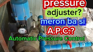 Mag adjust ng pressure ng tubig pwede ba sa APC Automatic Pump Control sa dulo ang sagot [upl. by Brittain]