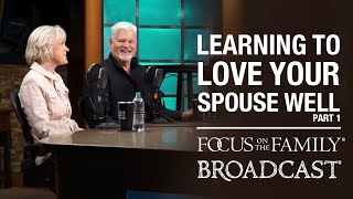 Learning to Love Your Spouse Well Part 1  Matt amp Lisa Jacobson [upl. by Nalyd360]