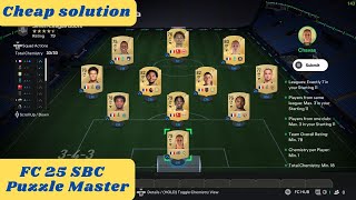 FC 25 FIFA 25  Puzzle Master SBC  League and Nation Hybrid  cheap solution [upl. by Htebazileharas242]