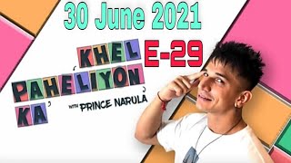 Flipkart Khel Paheliyon Ka Today Answer Episode 29 Prince In The Kitchen Date 30 June 2021 [upl. by Naujud695]