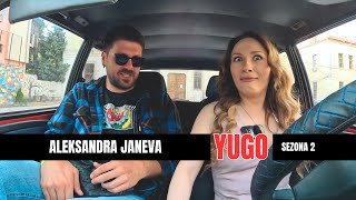 YUGO  Aleksandra Janeva  Go vozese Jugoto [upl. by Kippar]