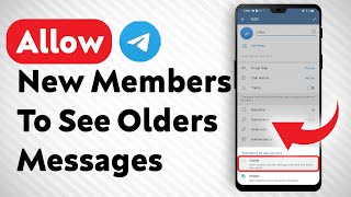 How To Allow New Members To See Older Messages In Telegram [upl. by Ahtelra]