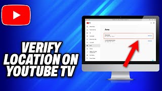 How To Verify Location On Youtube Tv 2024  Easy Fix [upl. by Brannon]