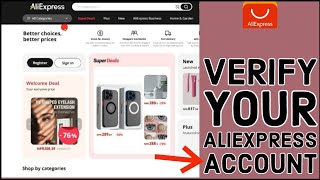 How to Verify Your Account on AliExpress Confirm Your Account on AliExpress on PC 2024 [upl. by Davie582]