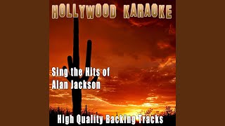 Here in the Real World Karaoke Version Originally Performed By Alan Jackson [upl. by Luapnaej]