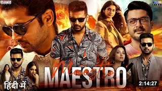 Maestro New Released Hindi Dubbed Movie 2024  Nithin Tamannaah  Nabha Natesh  South Movie 2024 [upl. by Ecnaret]