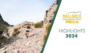 Resumen Mallorca by UTMB 2024 [upl. by Acsicnarf]