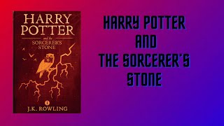 Harry Potter And The Sorcerer’s Stone Full AUDIO BOOK [upl. by Kauppi]