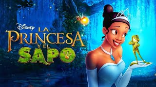 La Princesa y el Sapo Película Completa en Español Latino [upl. by Dario304]