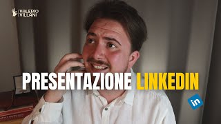 Il Profilo LinkedIn Come scrivere una PRESENTAZIONE EFFICACE [upl. by Ragouzis]