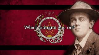 “Which Side Are You On” — American Socialist Song [upl. by Aret847]