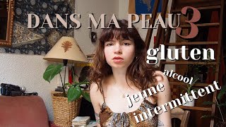 DANS MA PEAU  EP 3 jaurais pas dû reprendre le gluten dermite séborrhéique rougeurs [upl. by Tufts]