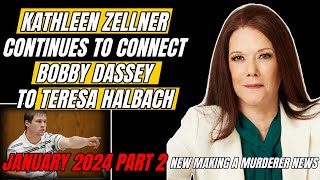 Kathleen Zellner connects Bobby Dassey to Teresa Halbach Part 2 Making A Murderer Steven Avery [upl. by Idolem131]