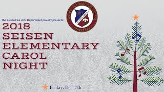 Seisen Elementary Carol Night 2018 [upl. by Anilehcim419]