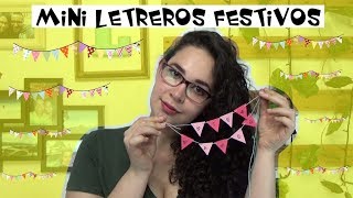 BANDERINES para CUMPLEAÑOS mini letreros COMO HACERLOS 2017 [upl. by Omer741]