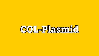 Col Plasmids  Functions of COL Plasmid  COLPlasmid  Types of Plasmid  UrduHindi Lecture [upl. by Corrianne]