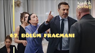 Kızılcık Şerbeti 67 Bölüm Tanıtım Fragmanı  Yeni Oyuncular kızılcıkşerbeti [upl. by Anelleh]