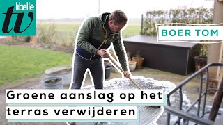 Zo verwijder je groene aanslag op het terras  Boer Tom [upl. by Niro]