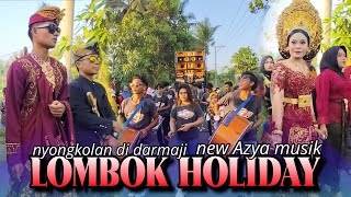 LAGU REGGAE LOMBOK HOLIDAY NEW AZYA MUSIK NYONGKOLAN DARMAJI [upl. by Jack720]