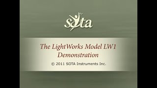 SOTA LightWorks  Model LW1  Demonstration [upl. by Willie291]