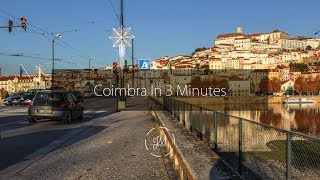 Coimbra In 3 Minutes  4K [upl. by Ellevel377]